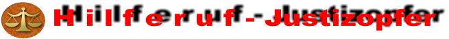 H i l f e r u f - Justizopfer